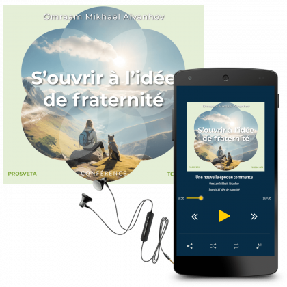 S'ouvrir à l'idée de fraternité (MP3)