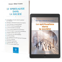 Le spiritualiste dans la société - Éditions papier et numérique