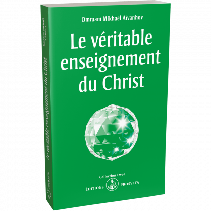 Le véritable enseignement du Christ