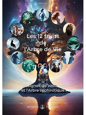 Prosveta Aïvanhov - Les 12 fruits de l’Arbre de Vie